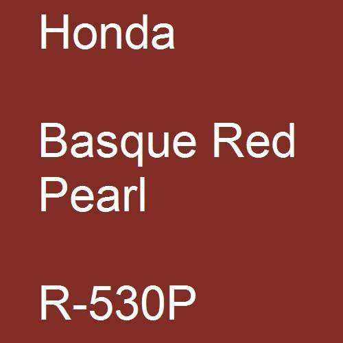 Honda, Basque Red Pearl, R-530P.